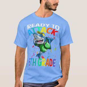 Bereit für den Angriff auf den 5. T-Shirt