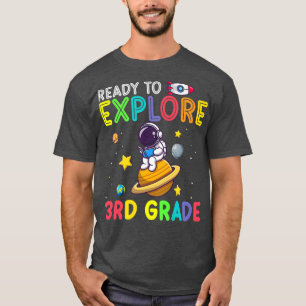 Bereit für den dritten Astronauten der Klasse zurü T-Shirt