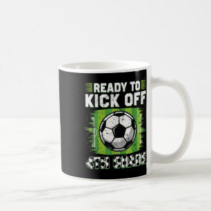 Bereit für den Kick-Off 4. Klasse Fußball erster S Kaffeetasse