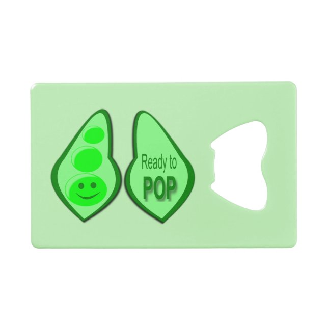 Bereit für den Pop Schwangere Grüne Erbse Geldbeutel Flaschenöffner (Vorderseite (Horizontal))