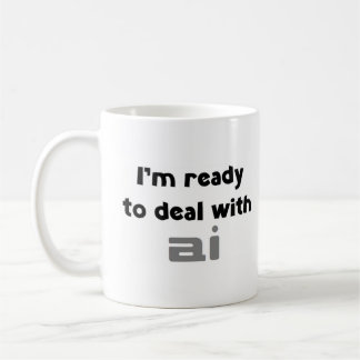 bereit für den Umgang mit ai Kaffeetasse