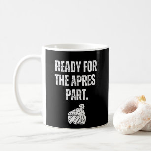 Bereit für die Apfelpartie Tasse für Skifahrer