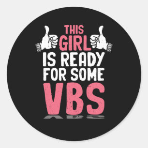 Bereit für die Bibelschule I Liebe VBS Christi Runder Aufkleber