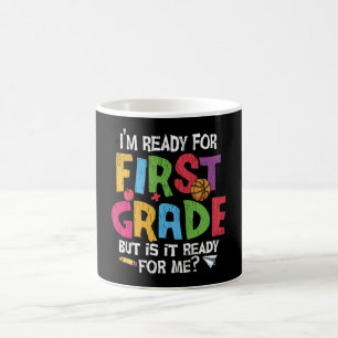 Bereit für die erste Klasse Lustige Rückkehr zur S Kaffeetasse