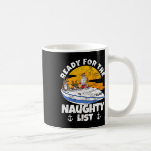 Bereit für die Ungezogenheitenliste an Weihnachten Kaffeetasse