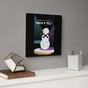 Bereit für ein wenig Schnee und erzählen Discoball Quadratische Wanduhr