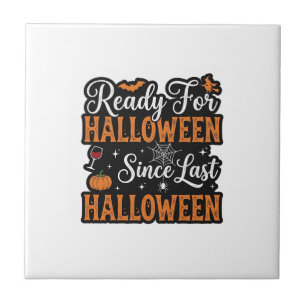 Bereit für Halloween seit letztem Halloween Vintag Fliese