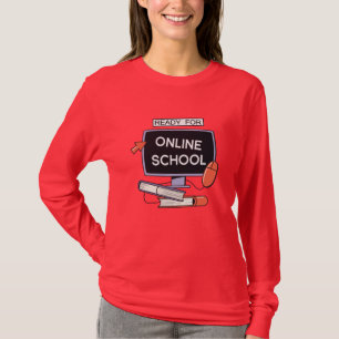 Bereit für Online School T-Shirt