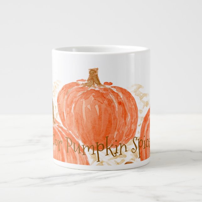 Bereit für Pumpkin Gewürzsaison Wasserfarbenkürbis Jumbo-Tasse (Vorderseite)