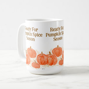 Bereit für Pumpkin Gewürzsaison Wasserfarbenkürbis Kaffeetasse
