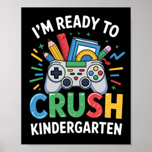 Bereit Kindergarten-Gamer Ck zu zerschmettern Zur Poster