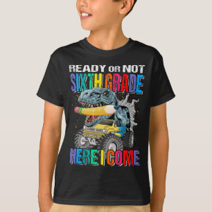 Bereit oder nicht 6. Klasse hier komme ich Monster T-Shirt