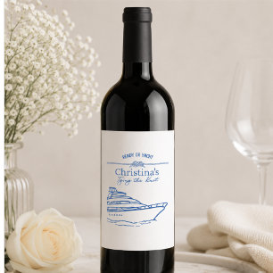 Bereit oder Yacht Junggesellinnenabschied Wein Eti Weinetikett