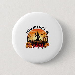 Bereit Papa Halloween Hexe Kürbisse Grab Button