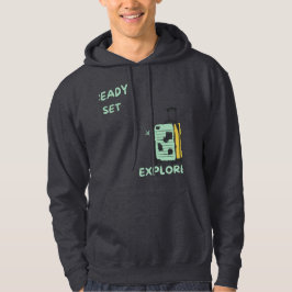 Bereit Set Entdecke Reisende Hoodie