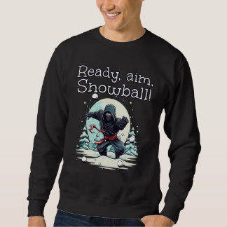 Bereit, Ziel, Snowball lustig Ninja Kostüm! Sweatshirt