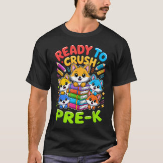 Bereit zu zermalmen Pre-K Katze Kitten Liebhaber E T-Shirt