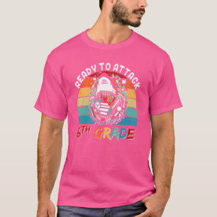 Bereit zum Angriff von Kindern der 6. Klasse T-Shirt