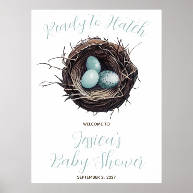 Bereit zum Hatch, Vogelnest, Babydusche Willkommen Poster (Vorne)