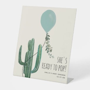 Bereit zum Pop Blue Balloon Cactus Boy Baby Shower Sockelschild