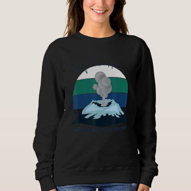 Berg St. Helens, ein wilder und verrückter Berg, V Sweatshirt (Vorderseite)