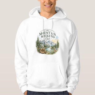 Berg-Wochenend-Club-Wanderabenteuer Wildnis Hoodie