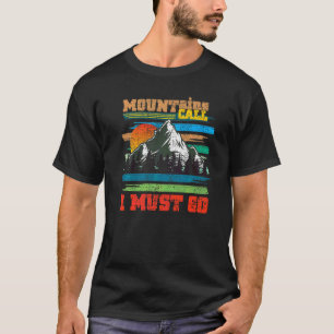 Berge als Naturliebhaber Camping Wandern T-Shirt