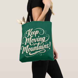 Berge der Motivation - Weiter Bewegen Design Tasche