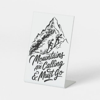 Berge rufen und ich muss gehen sockelschild