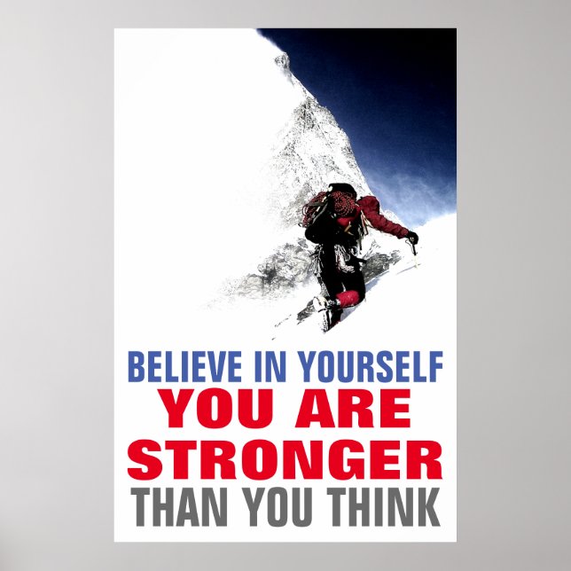 Berggipfel glauben an sich selbst Motivierend Poster (Vorne)