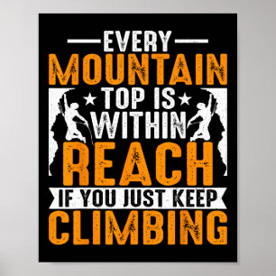 Bergsteigerliebhaber - Du kletterst einfach weiter Poster