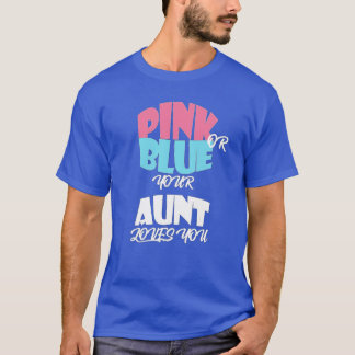 Bericht über das Geschlecht von Kindern für AUNT c T-Shirt