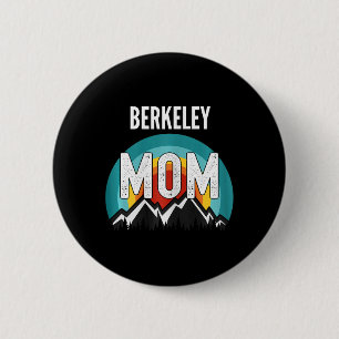 Berkeley Mama Mama Mama Mütter Day Button