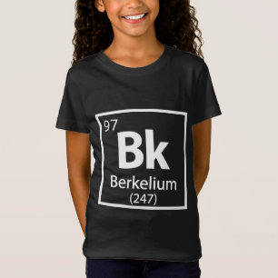 Berkelium - Berkeley T-Shirt