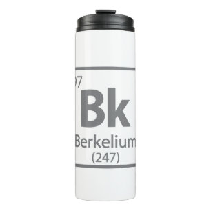 Berkelium - Berkeley Thermosbecher
