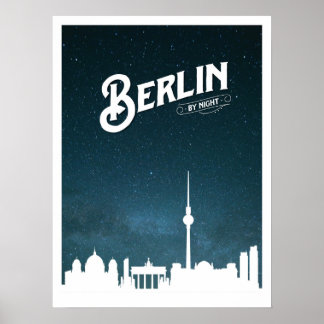 Berlin skyline by night, Berlin, Deutschland - Deu Poster