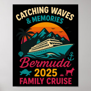 Bermuda-Familienkreuzfahrt 2025 Urlaubs-T-Shirt fü Poster