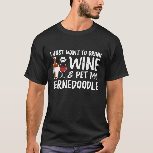 Bernedoodle Dog Wine Dog Mama T-Shirt (Vorderseite)