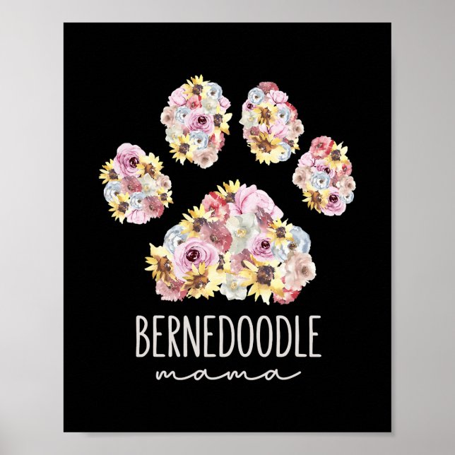 Bernedoodle Mama Floral Paw Dog Mama Poster (Vorne)