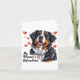 Berner ist mein Valentin Berner Sennenhund Besitze Karte