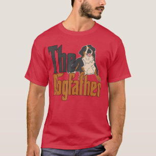 Berner Sennenhund Hund Papa Dogfather Hunde Daddy  T-Shirt