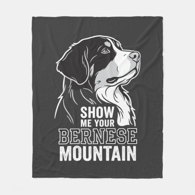 Berner Sennenhund Zeig mir deinen Fleecedecke (Vorderseite)