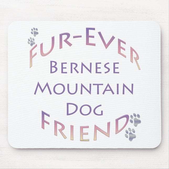 Bernese Mountain Dog Furever Mousepad (Vorne)