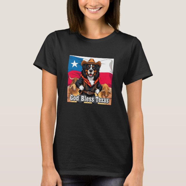 Bernese Mountain Dog God Bless Texas T-Shirt (Vorderseite)