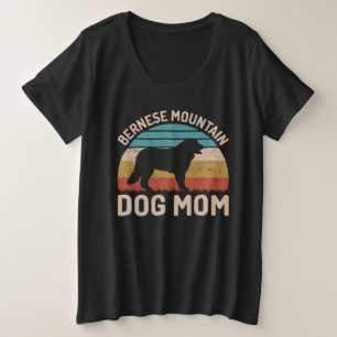 Bernese Mountain Dog Mama, Bernese Dog Mama Große Größe T-Shirt