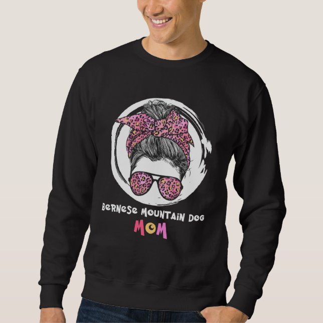 Bernese Mountain Dog Mom Bernese Mountain Dog mom  Sweatshirt (Vorderseite)