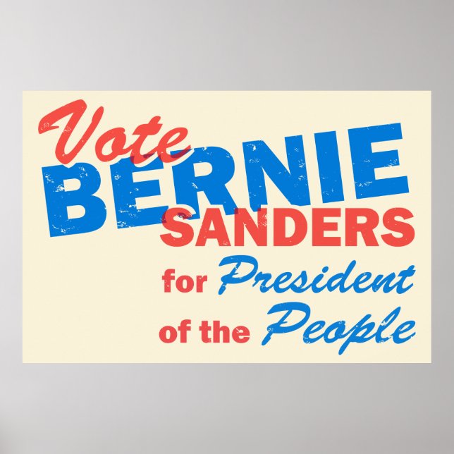 Bernie Sanders President of the People V5 Poster (Vorne)