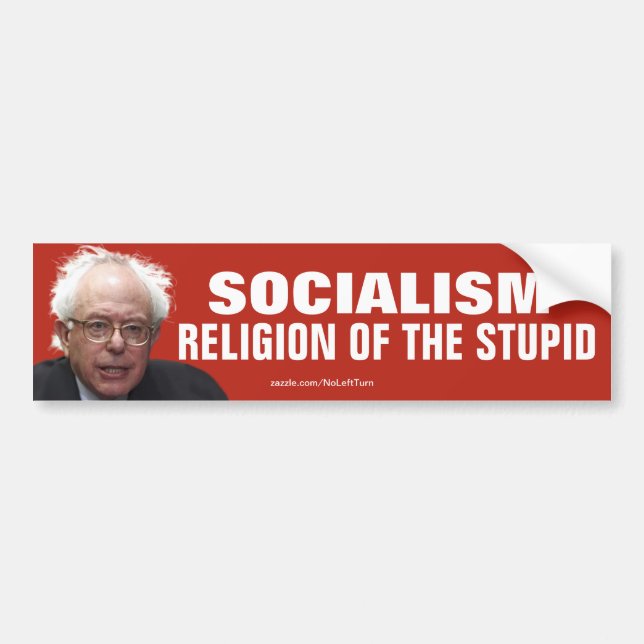 Bernie Sanders - Sozialistische Religion der Dumme Autoaufkleber (Vorne)