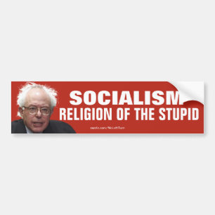 Bernie Sanders Sozialistische Religion des Stupide Autoaufkleber