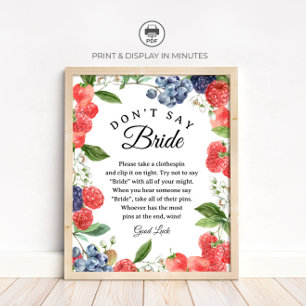Berry "Don't Say Bride" Brautparty-Spielschild Poster